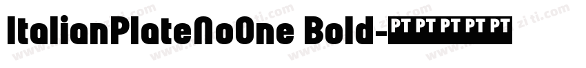 ItalianPlateNoOne Bold字体转换